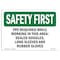 Signmission OSHA, PPE Required While Working In This Area, 14in X 10in Rigid Plastic, 14" W, 10" H, Landscape OS-SF-P-1014-L-10698 - alternate 1